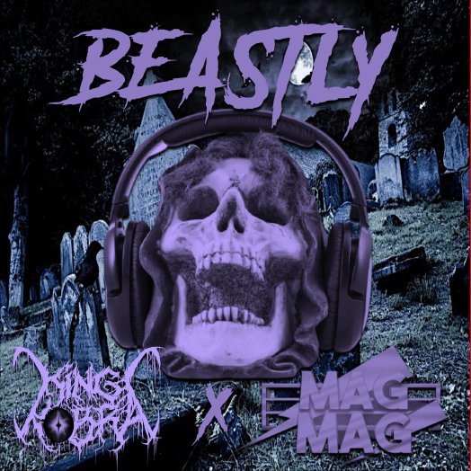 King Kobra – Beastly (feat. MagMag) [Track Write-Up]