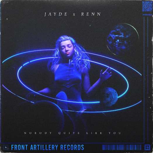 JAYDE + RENN – Nobody Quite Like You: Front Artillery Records Release [Track Write-Up]