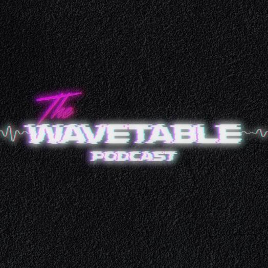 The Wavetable Podcast: Hosted by Astroreign – Australia’s Bass Music Podcast
