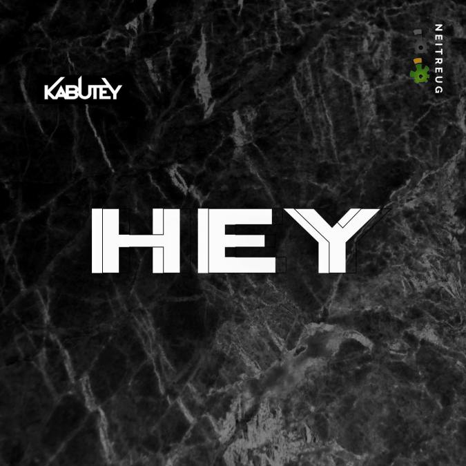 Kabutey – Hey: Neitreug Records Release [Track Write-Up]